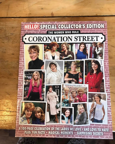 The Women Who Rule Coronation Street "Hello Special Collector's Edition"